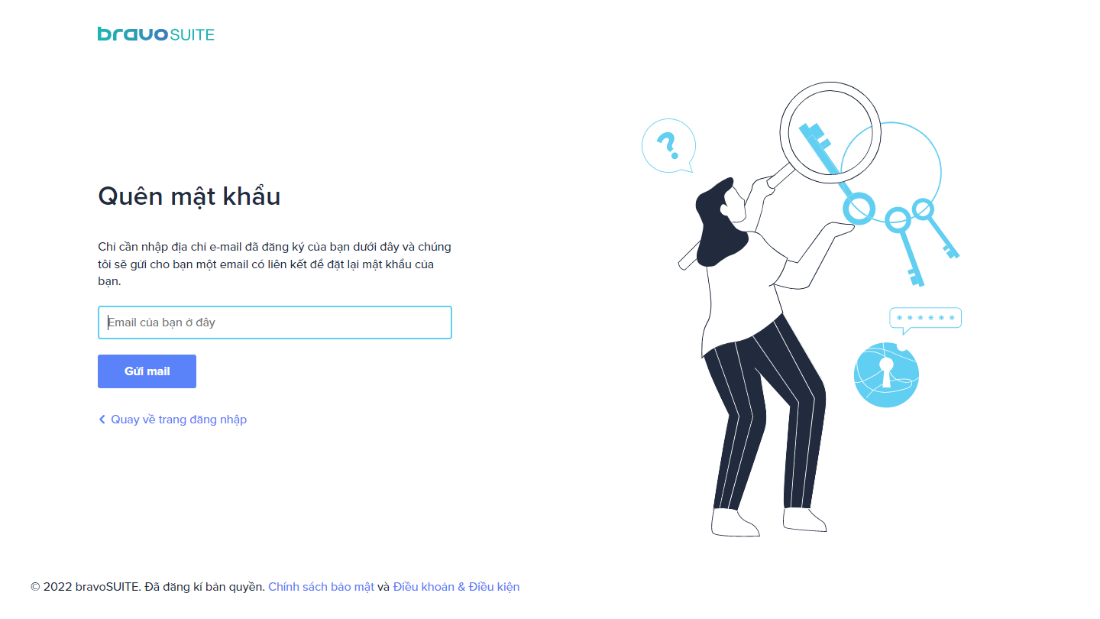 Nhập lại email của bạn vào ô bên dưới, để hệ thống gửi email cho bạn với đường dẫn đến trang đặt lại mật khẩu qua email